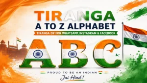 Tiranga A To Z Alphabet